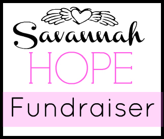 Savannah Hope Fundraiser